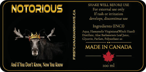 First Canadian Shave- Notorious Aftershave Splash