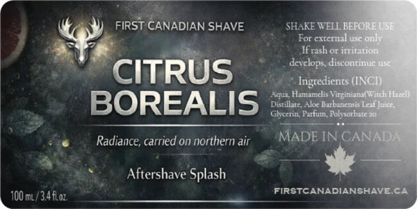 First Canadian Shave- Citrus Borealis Aftershave Splash